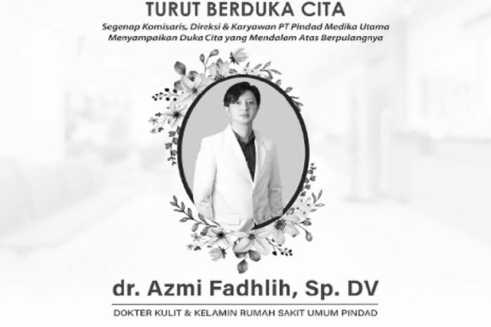 Dokter Azmi Fadhlih Meninggal